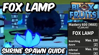 NEW Shrine Event Spawn Guide amp Fox Lamp FULL SHOWCASE  Blox Fruits Fox Lamp Showcase [upl. by Damian]