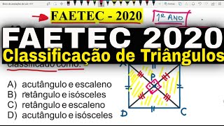 FAETEC 2020 Classificação de Triângulos [upl. by Eelarual]