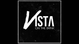 VISTA  quotOn The Brinkquot 30 SECOND PREVIEW [upl. by Huberman252]