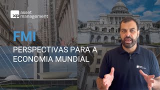 FMI e Perspectivas para a Economia Mundial  Comentado Por Fernando Genta [upl. by Enwad]