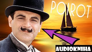 HERCULE POIROT a Případ na Moři  AUDIOKNIHA  Agatha Christie  Detektivka CZSK [upl. by Scuram]