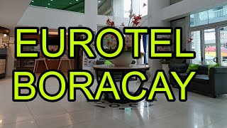 EUROTEL BORACAY  STATION 2 BORACAY AREA 2024 [upl. by Bois]