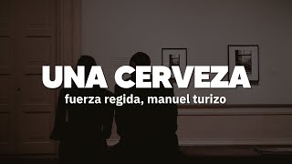 tengo en mi cama una morrita que ni se como se llama  Fuerza Regida Manuel Turizo  Letra [upl. by Adnirem]