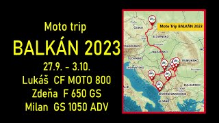 Moto Trip Balkán 2023 [upl. by Mook39]