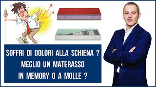 Per chi soffre di mal di schiena meglio un materasso in memory o a molle [upl. by Gehlbach]