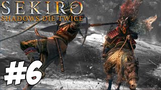 FIRST TRY  Sekiro Shadows Die Twice  6 [upl. by Nannahs782]