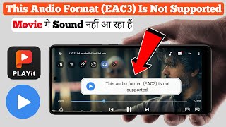 Mx Player EAC3 Audio Not Supported Problem  This Audio Format Eac3 Is Not Supported Mx Player [upl. by Diego]