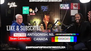 INTERVIEW 5  SEAN CAMERON  Mayor of ANTIGONISH [upl. by Stubbs555]