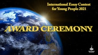 A Virtual Award Ceremony  2021 International Essay Contest for Young People [upl. by Allister]