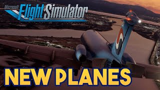 Microsoft Flight Simulator  NEW PLANES IN JULY [upl. by Atteroc389]