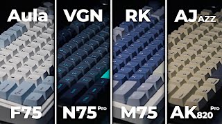 Aula F75 vs Ajazz AK820 Pro vs RK M75 vs VGN N75 Pro  Which One Should You Buy [upl. by Zingale]