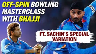 OffSpin Bowling Masterclass Off Spin amp Variations Ft Harbhajan Singh [upl. by Nrol]