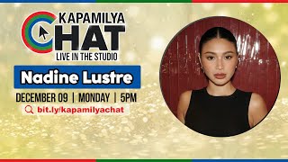 Nadine Lustre  Kapamilya Chat [upl. by Anson]