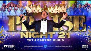 LIVE PRAISE NIGHT 21 WITH PASTOR CHRIS  NOVEMBER 17 2024 [upl. by Sonja]