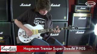 Hagstrom Tremar Super Swede P90S Demonstration [upl. by Losse]