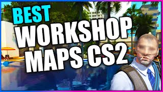 12 CS2 Workshop Maps YOU NEED TO PLAY [upl. by Etnuhs]