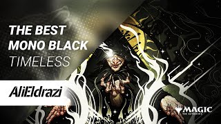 THE BEST MONO BLACK DECK  Timeless MTG Arena Deck [upl. by Siva824]