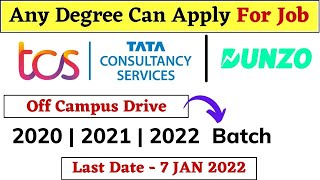 TCS  Dunzo Off Campus Drive 2022  2021  2020 Batch  TCS Latest Recruitment 2022  job in tcs [upl. by Agace838]