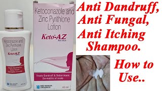 KetoAZ LotionShampoo BenefitsUsesSide Effects  Ketoconazole  Zinc Pyrithione 🔥🔥 [upl. by Kcirddahc532]