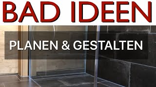 BAD IDEEN Badezimmer planen und gestalten [upl. by Eng]