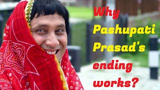 Why Pashupati Prasads ending works Explained in Nepali  Nepali Movie Explanations [upl. by Skvorak]