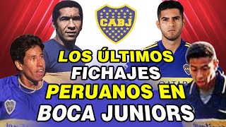 Los 4 últimos FICHAJES PERUANOS EN BOCA JUNIORS [upl. by Akinahc]