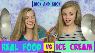 Real Food vs Ice Cream Challenge  Jacy and Kacy [upl. by Dotti341]