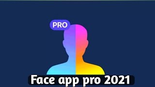 Face app pro terbaru [upl. by Eidderf]