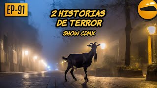 2 Historias de terror del publico  CDMX [upl. by Noirad948]