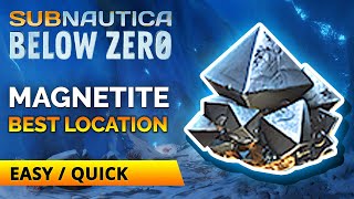 Best Location for Magnetite  Subnautica Below Zero [upl. by Llenor570]