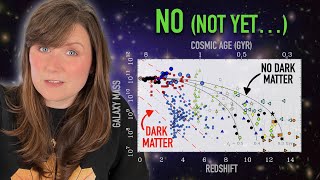 Has JWST shown that dark matter doesn’t exist [upl. by Moitoso]