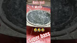 Bass test 😂😂😂 water bass test shorts [upl. by Devehcoy]