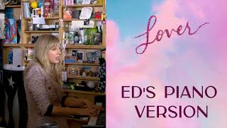 Lover Eds Piano Version [upl. by Macegan574]