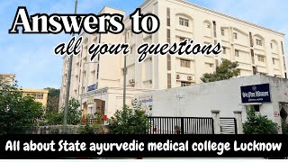 State Ayurvedic medical college Lucknow  best bams clg in UP neet vlog upayush [upl. by Milson]