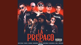 La Prepago Remix feat 5050 Thug Pol W Corona Lirik Dog Uriel Murillo Lexx Doblexs [upl. by Aniela19]