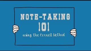 NoteTaking 101using the Cornell Method [upl. by Enyaht]