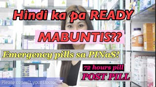 Emergency Pill Or Post Pill Mayroon ba sa Pilipinas [upl. by Aziar143]