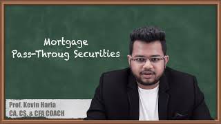 Mortgage pass through Securities  Introduction to Asset Backed Securities  Fixed Income [upl. by Ynnek871]