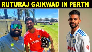 RUTURAJ GAIKWAD IN PERTH  TEAM MANAGEMENT TOLD RUTURAJ GAIKWAD TO STAY BACK IN AUSTRALIA WITH TEAM [upl. by Jumbala]