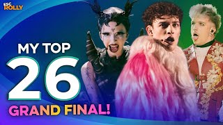 Eurovision 2024  GRAND FINAL  My Top 26 [upl. by Kancler408]