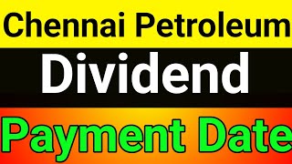 Chennai petro dividend payment date🤑chennai petro dividend date🔥chennai petro dividend date 2024 [upl. by Arleyne915]