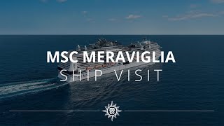 MSC Meraviglia  Ship Visit [upl. by Inirt35]