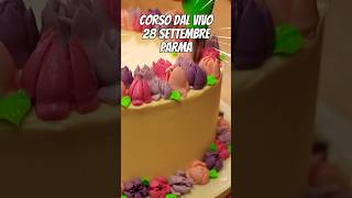 Corso di Pasticceria e Cake Decorating dal vivo a Parma 280924 [upl. by Ahserb]