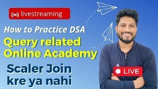 Scaler Academy Review  How to start DSA  Scaler is good or bad [upl. by Feenah]