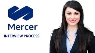 Mercer Interview Process [upl. by Lasiaf]