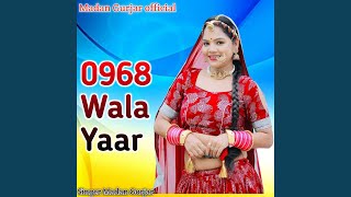 0968 Wala Yaar [upl. by Obrien683]