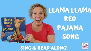 Llama Llama Red Pajama Song  Childrens Book Song  Sing amp Read Along [upl. by Aniroz]