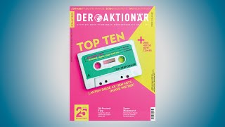 DER AKTIONÄR Nr 3721 Die Top10Empfehlungen  laufen diese AktienHits immer weiter [upl. by Dnar82]