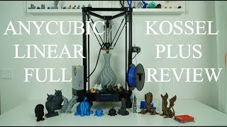 Anycubic kossel Linear Plus 3D printer full review and upgrades [upl. by Hospers]