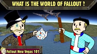 Fallout New Vegas 101 What is the world of Fallout [upl. by Obaza]